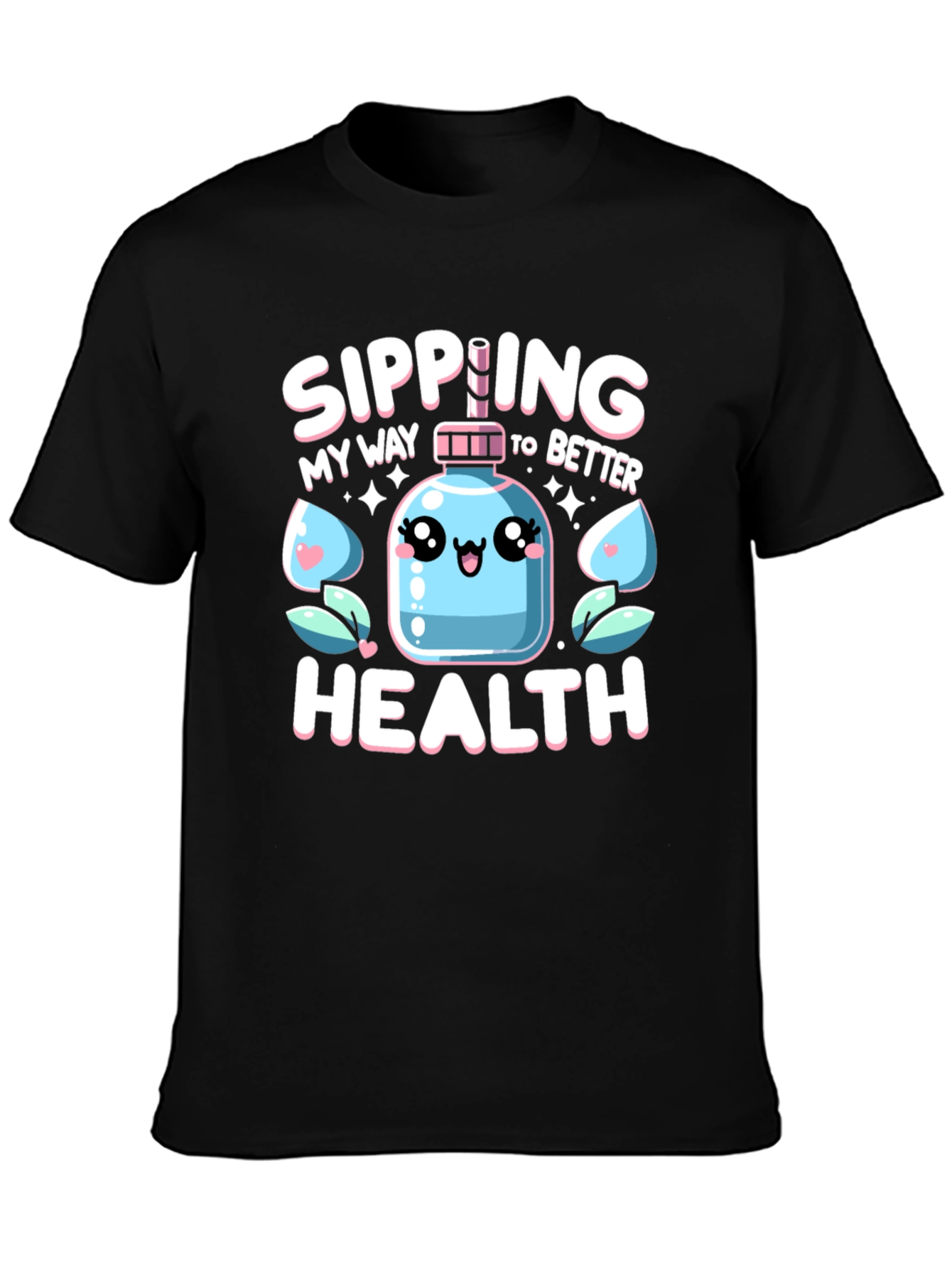 Sipping My Way To Better Health Black T-Shirt