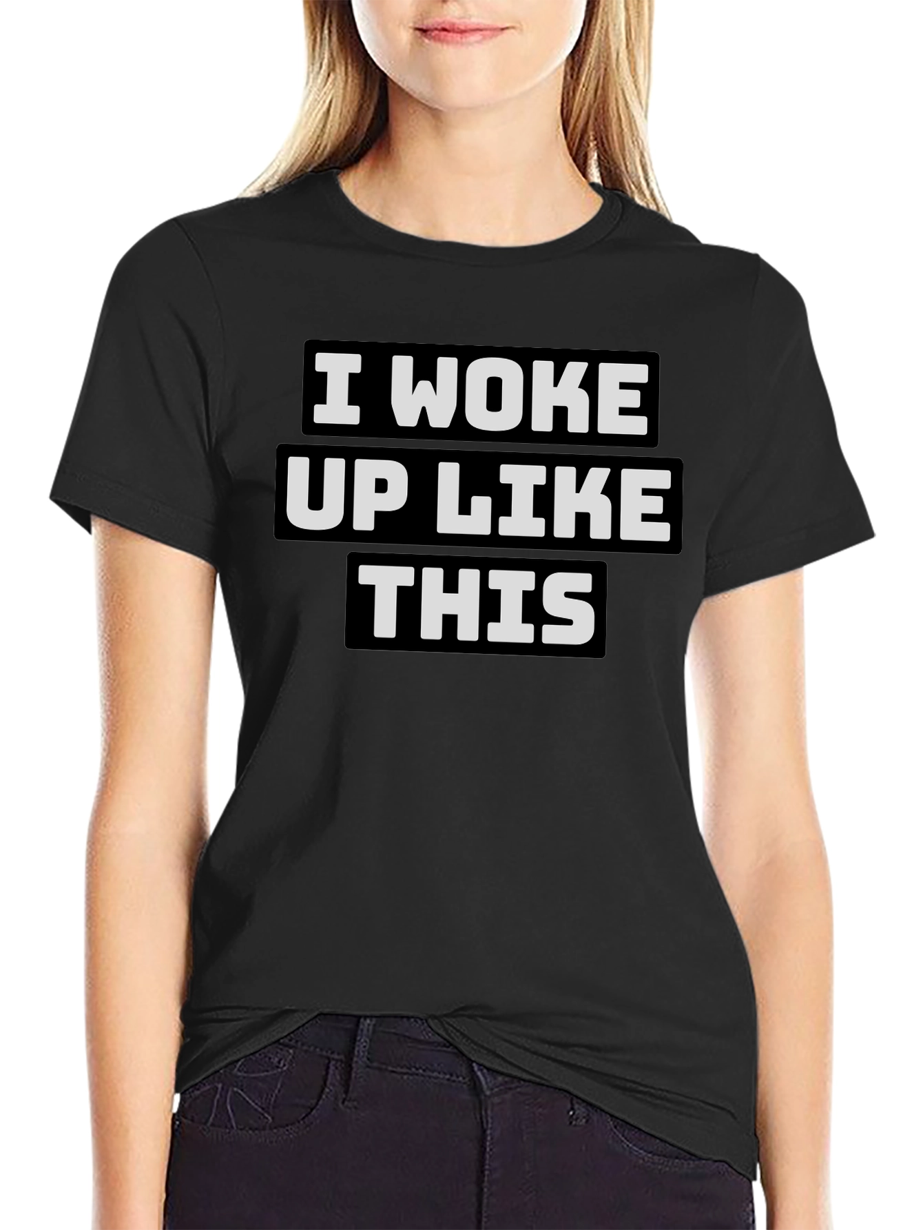 I Woke Up Like This Graphic Tee