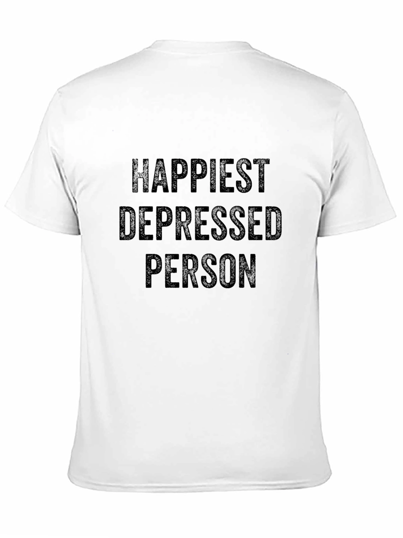 Happiest Depressed Person Graphic Tee - Black
