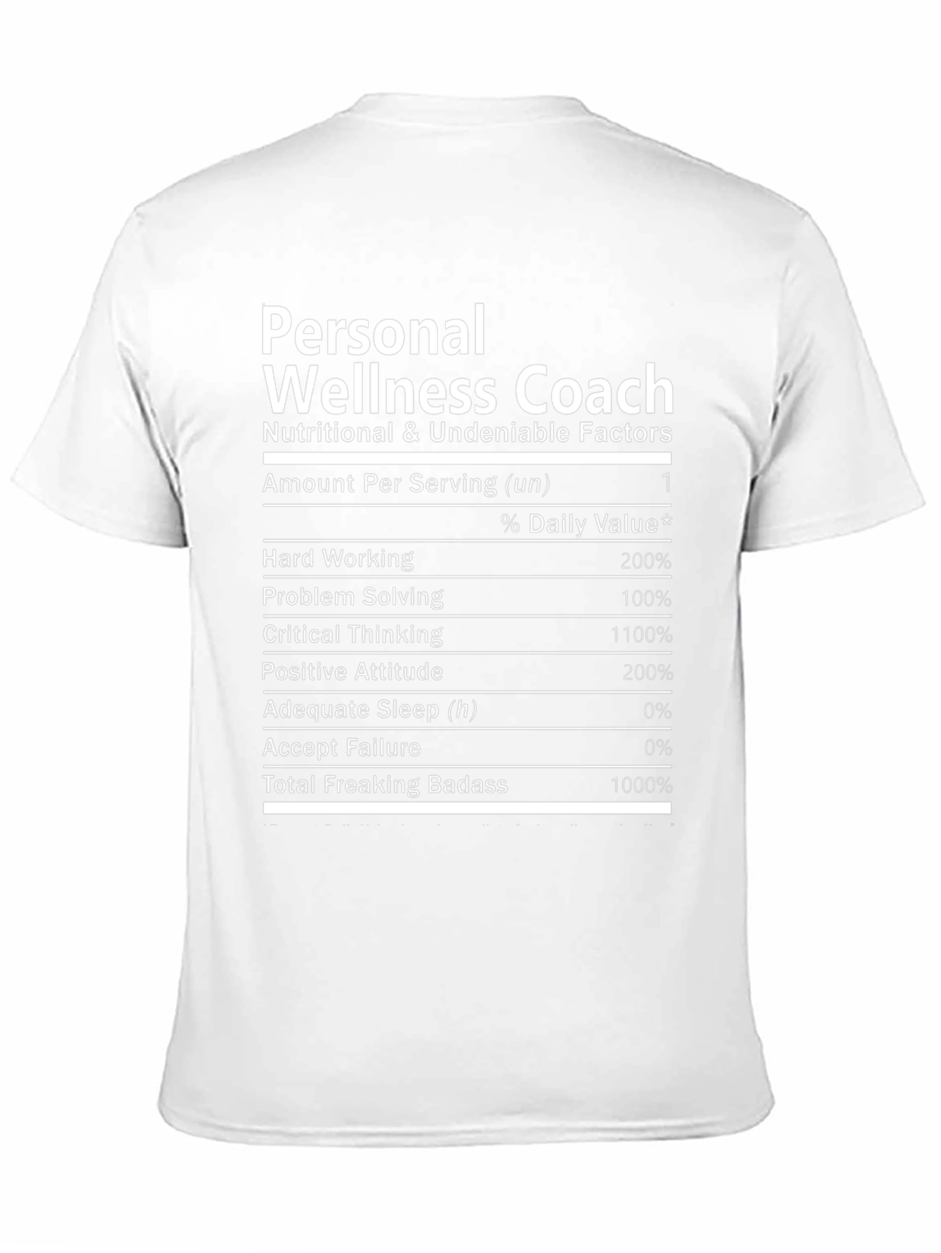 Personal Wellness Coach T-Shirt - Nutrition Facts