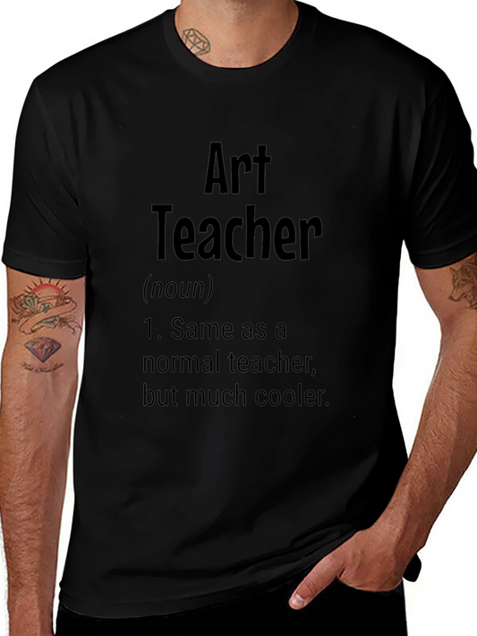 Art Teacher Definition Black T-Shirt - Cool Gift Idea