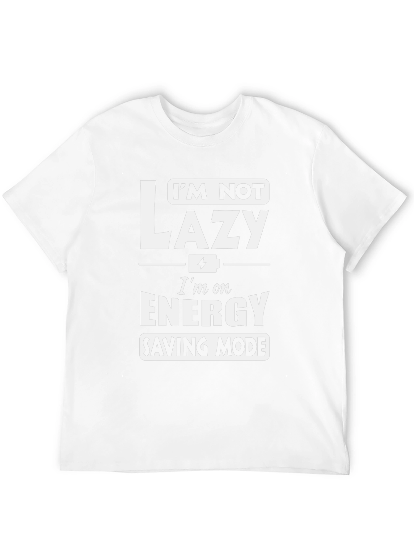 Funny Energy Saving Mode Graphic Tee