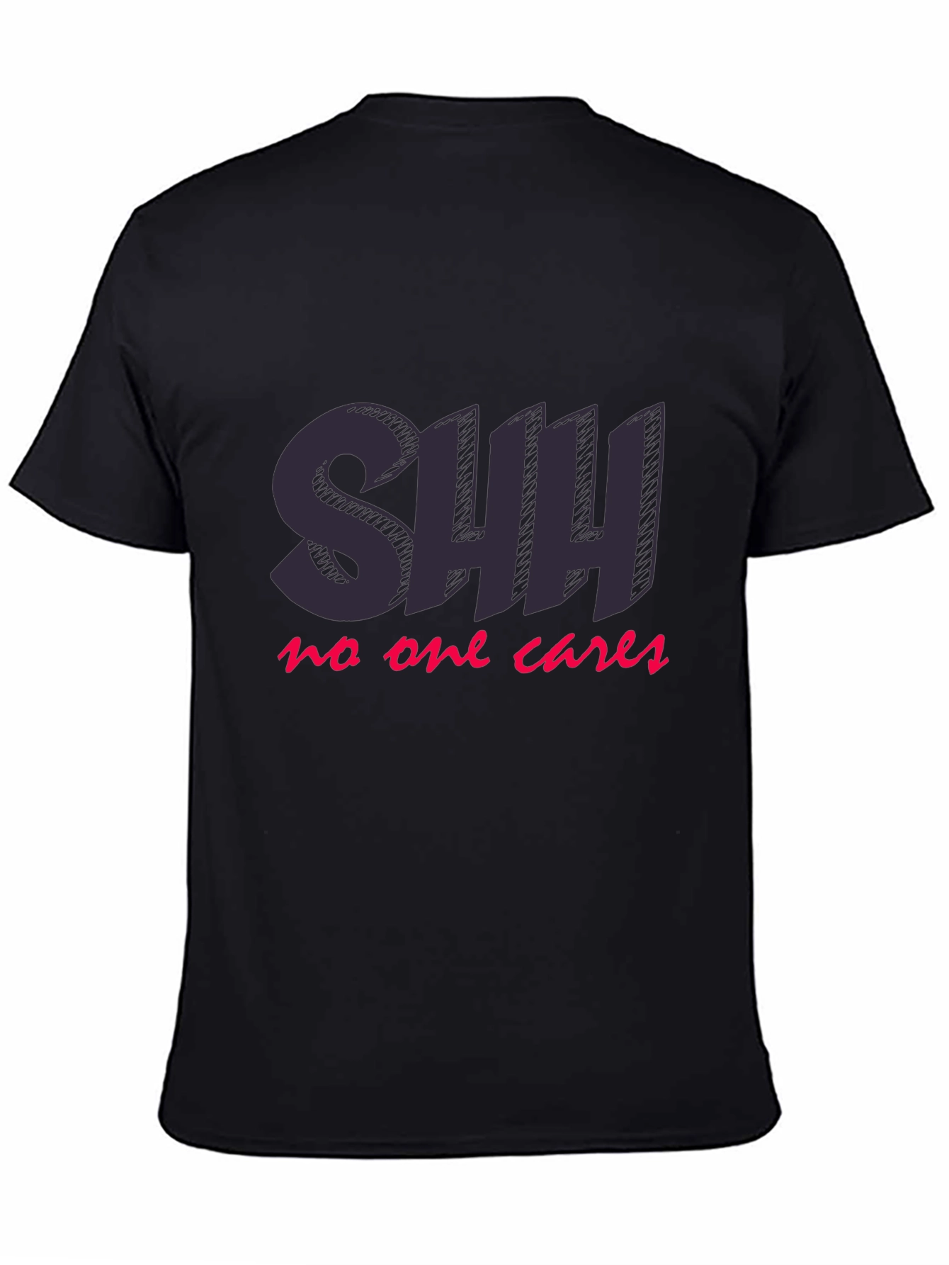 SHH No One Cares Black Graphic T-Shirt