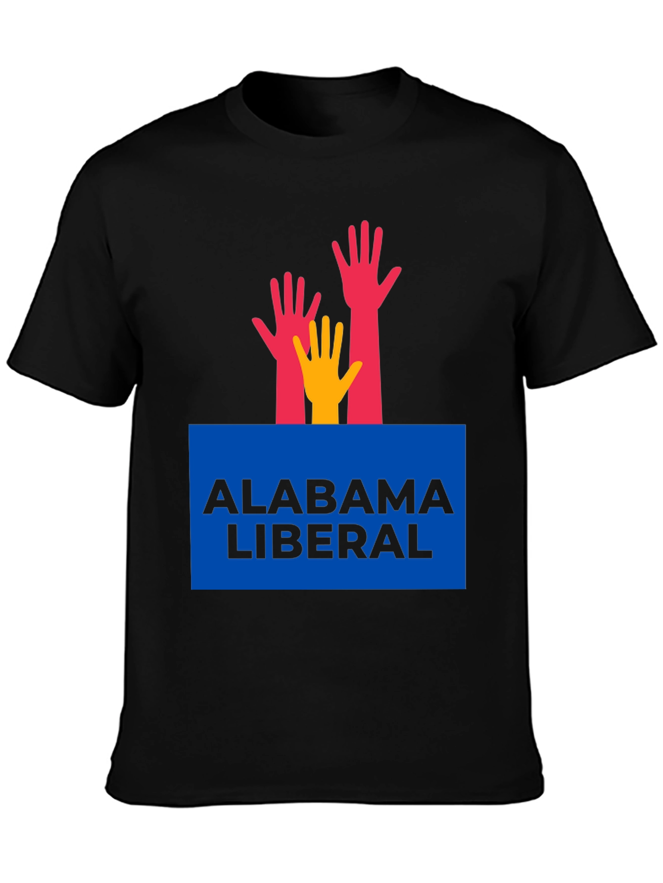 Alabama Liberal T-Shirt with Hands Graphic