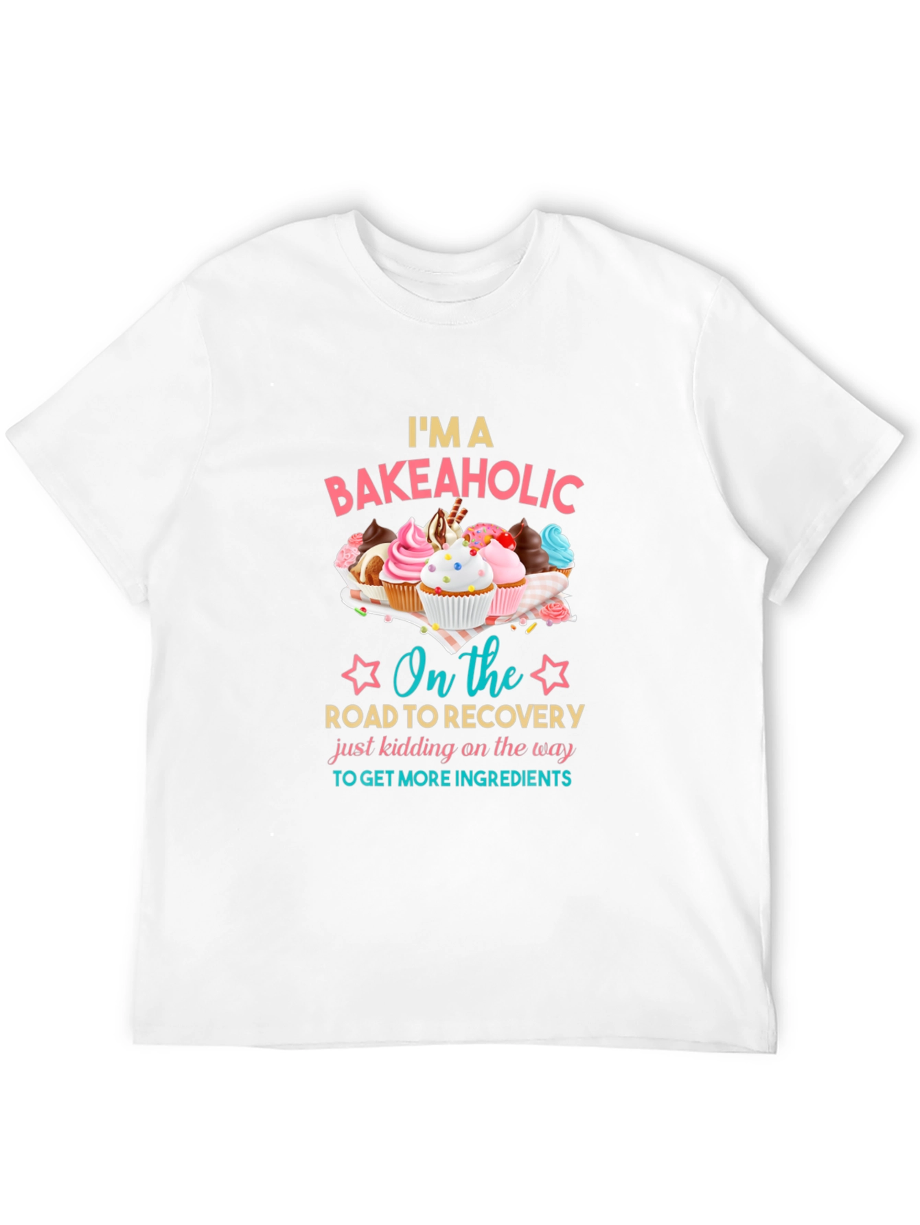 Bakeaholic T-Shirt - Funny Baking Lover Tee
