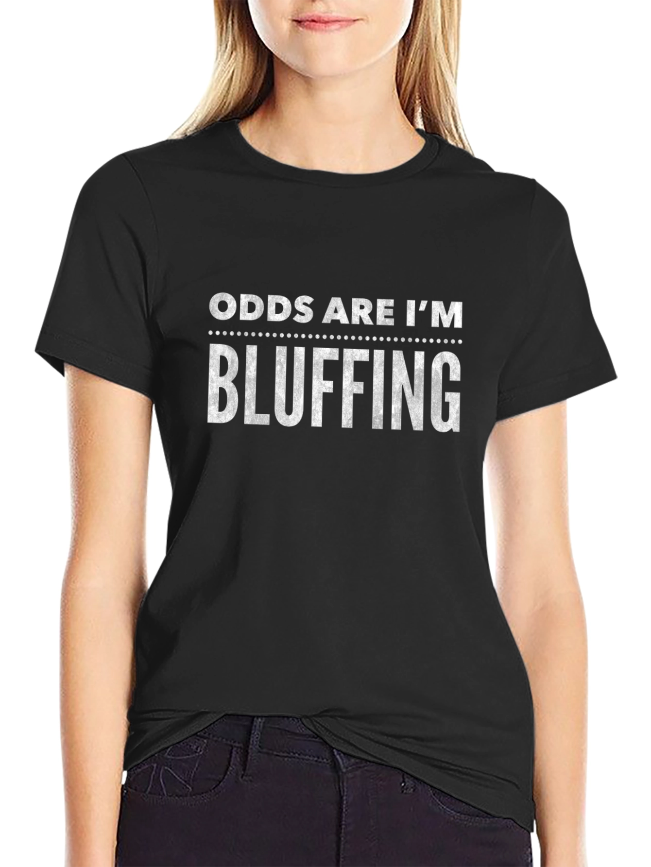 Odds Are Im Bluffing Graphic Tee - Black