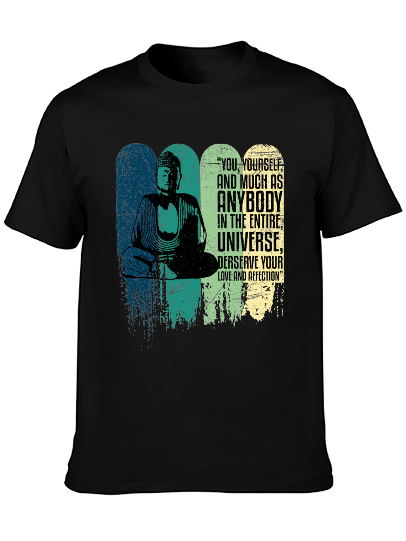 Buddha Quote Graphic Tee - You Deserve Love T-Shirt