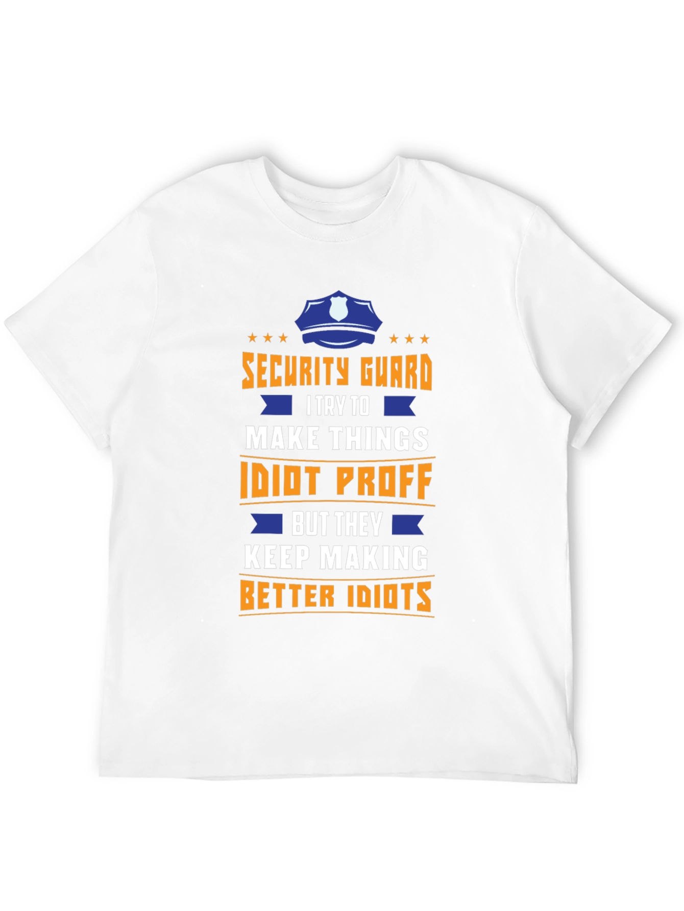 Security Guard Idiot Proof T-Shirt Funny Job Tee