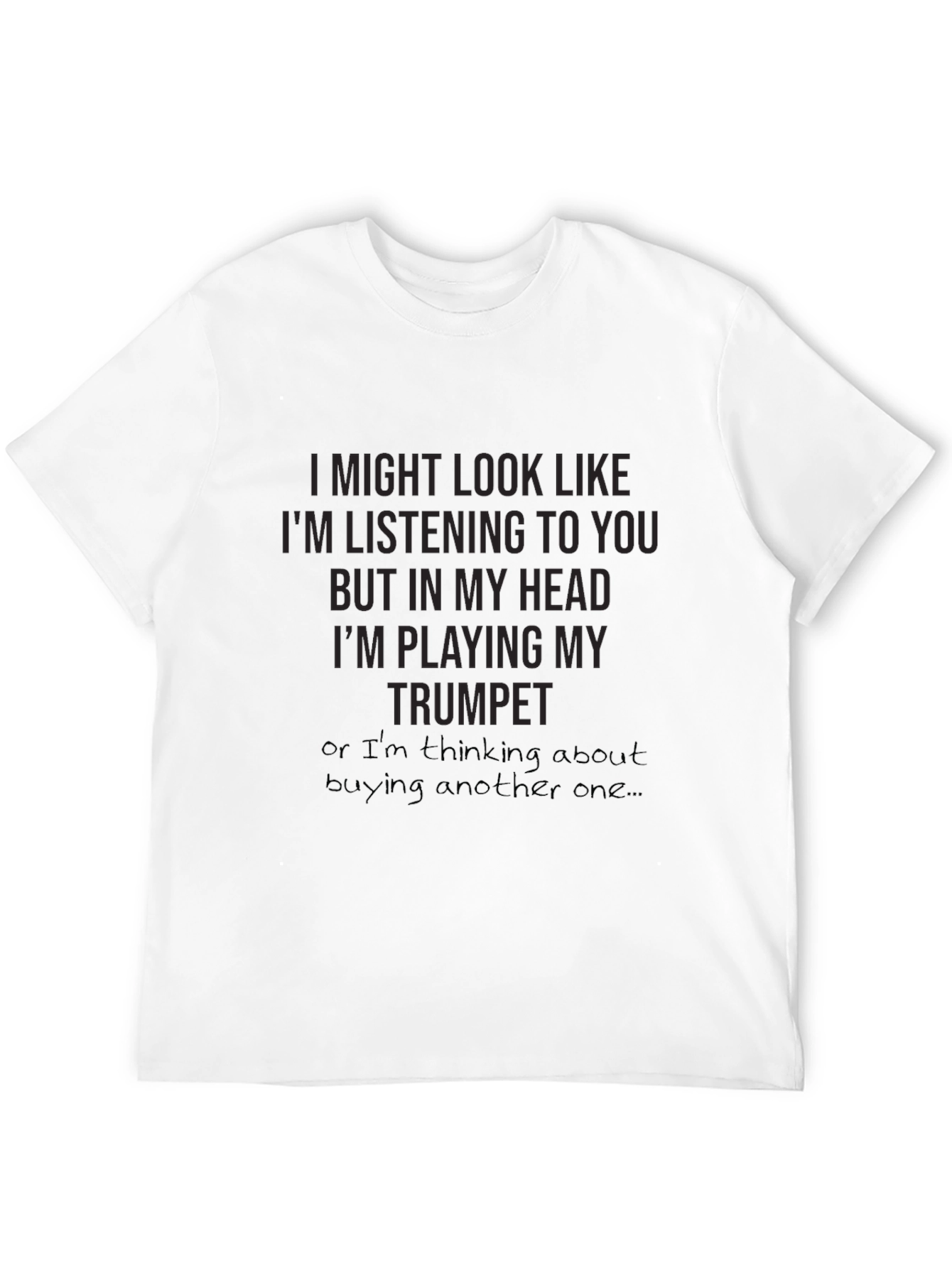Trumpet Player T-Shirt - Funny Music Gift