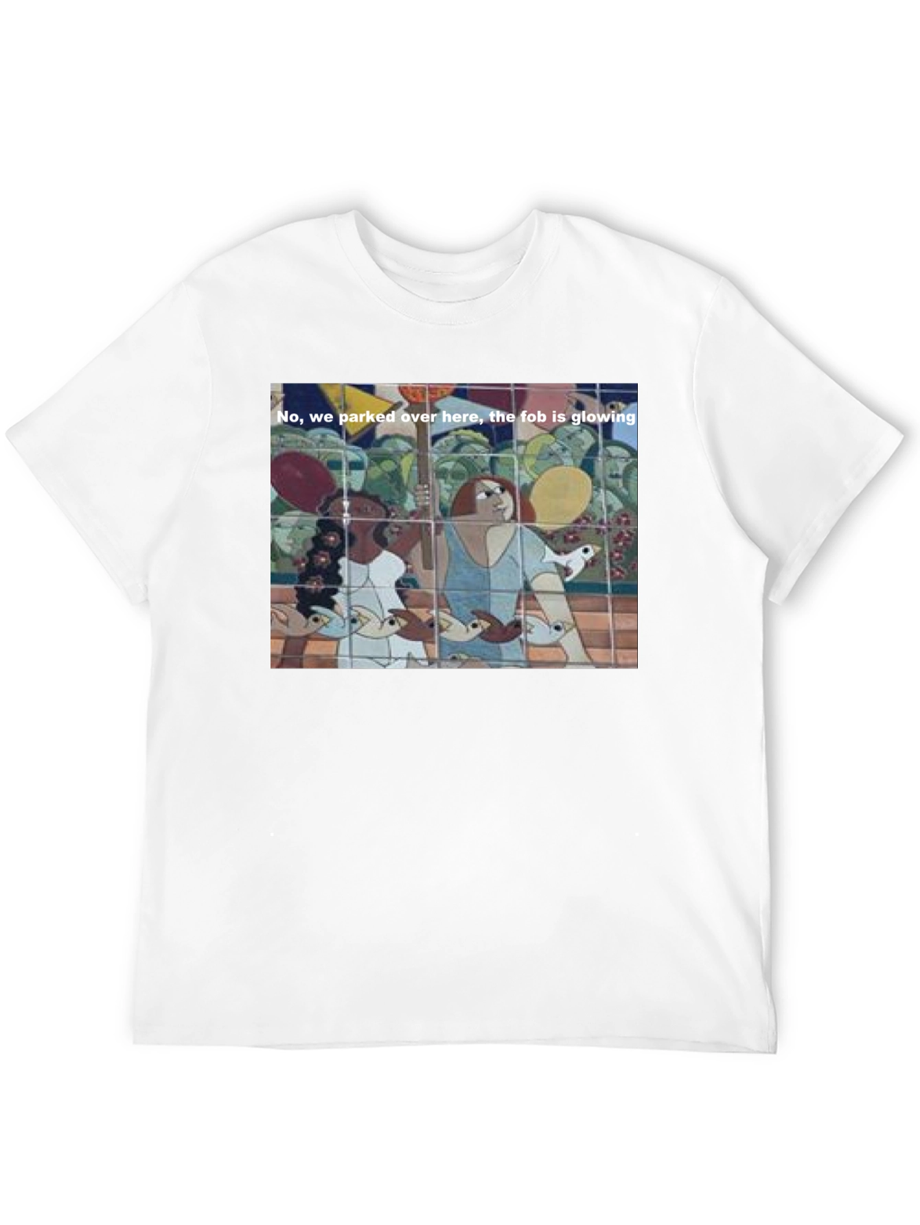 Humorous T-Shirt: The Fob is Glowing