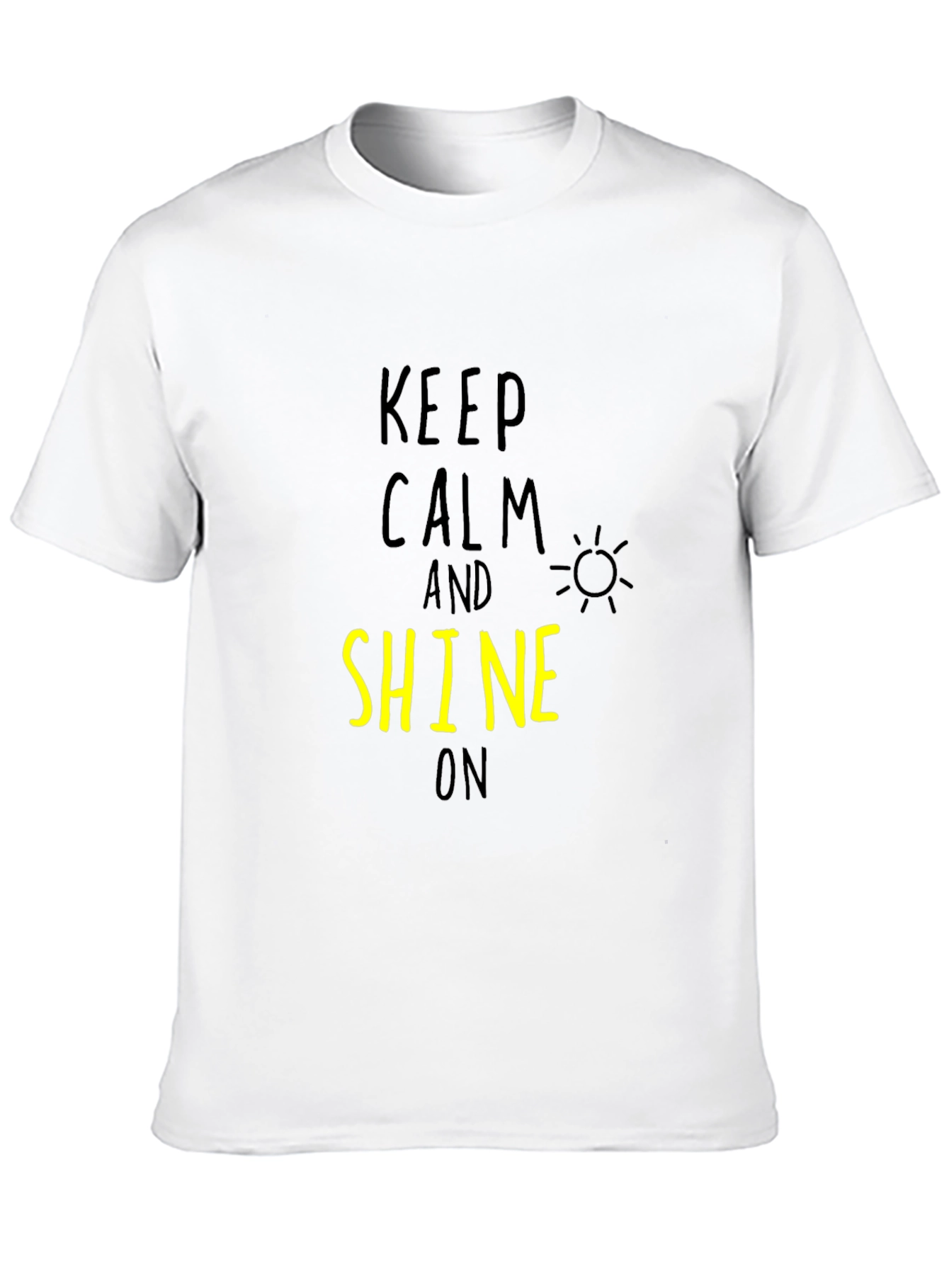 Keep Calm & Shine On Graphic Tee