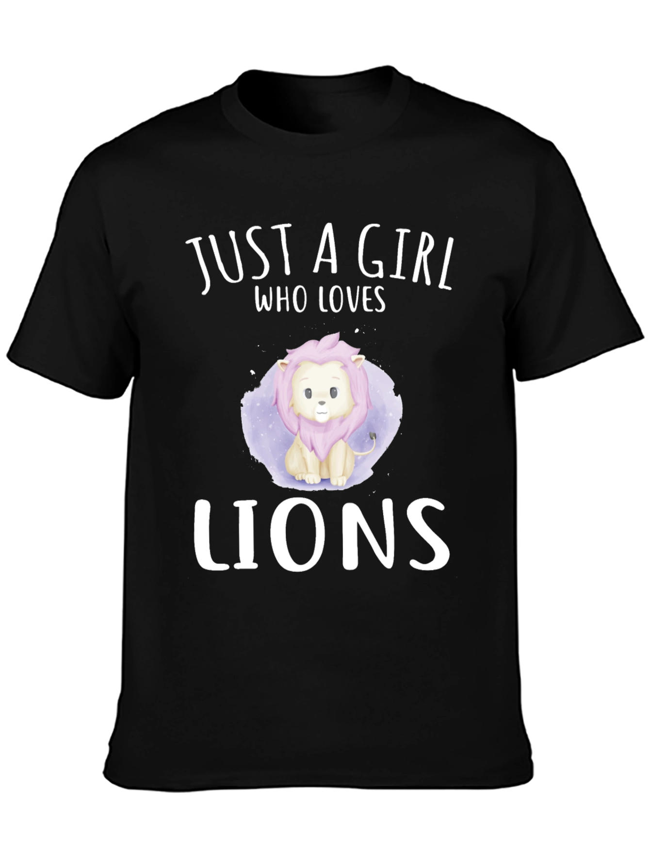 Just a Girl Who Loves Lions T-Shirt