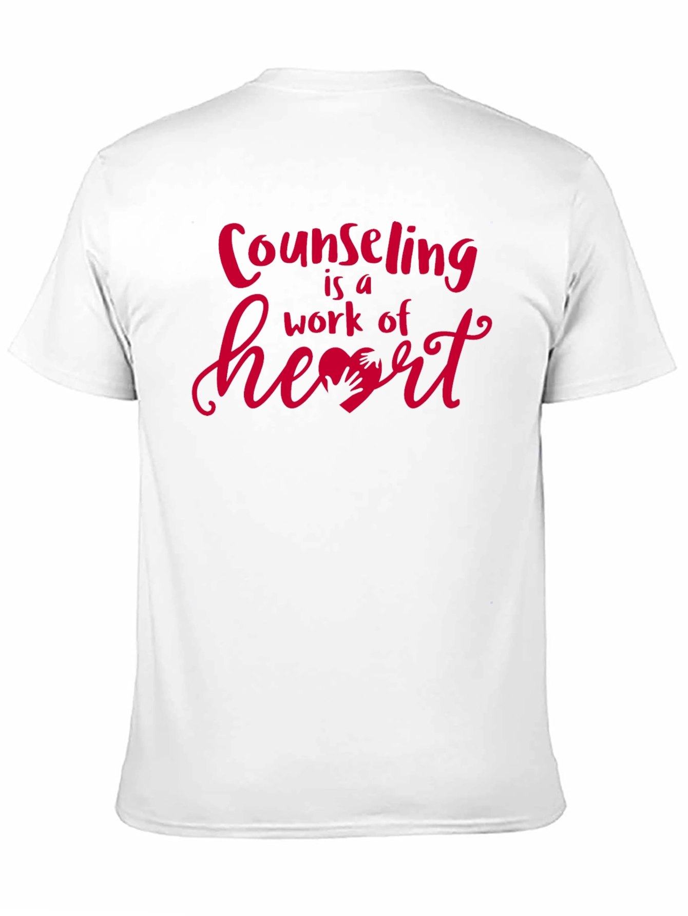 Counseling is a Work of Heart Graphic Tee