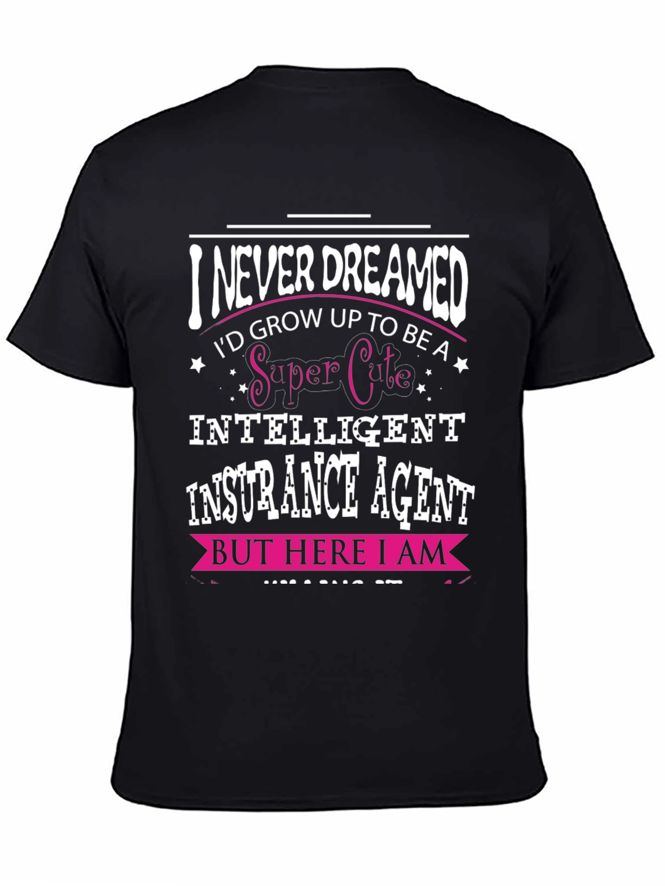 Super Cute Insurance Agent T-Shirt