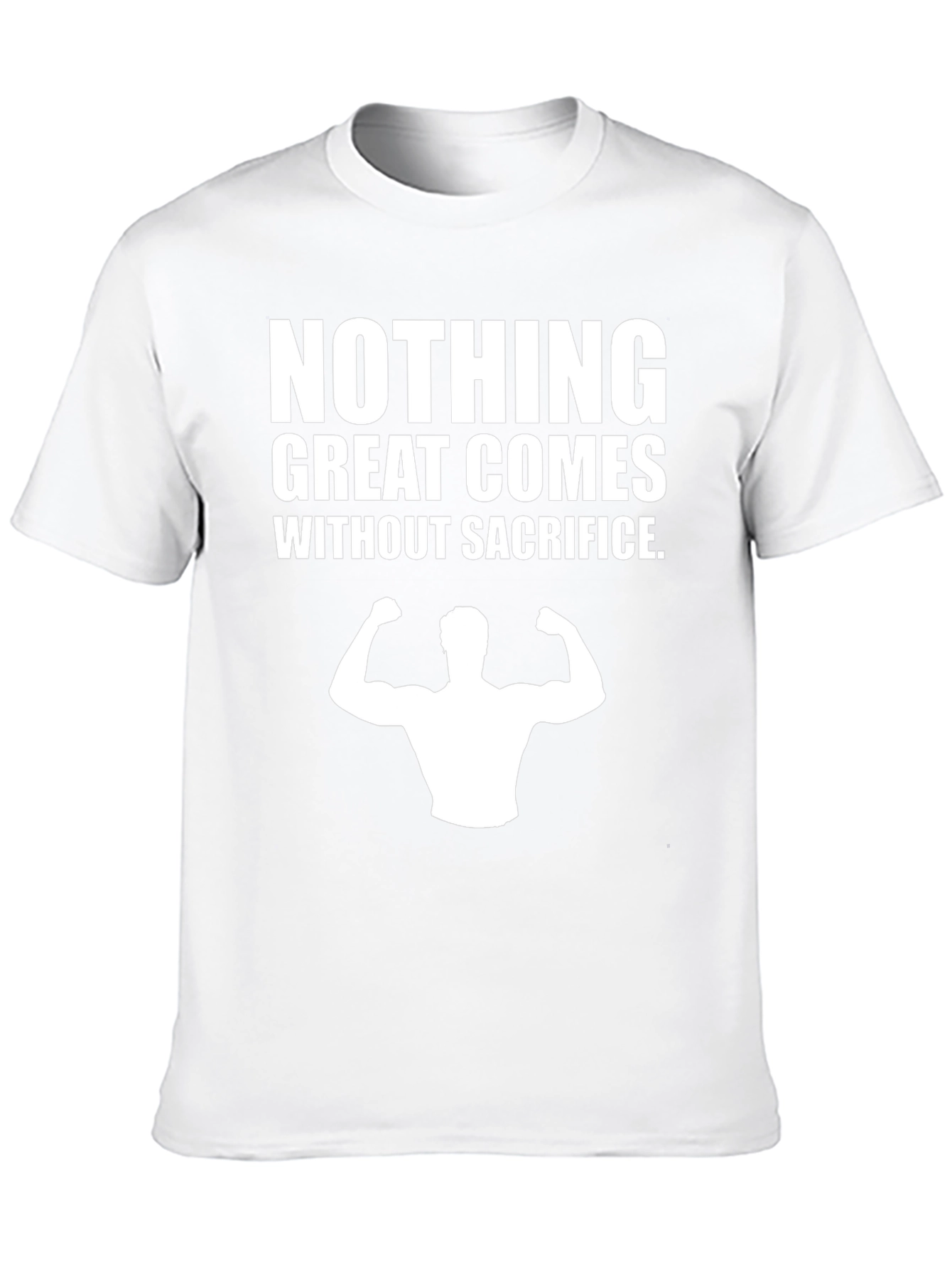 Nothing Great Comes Without Sacrifice Graphic Tee