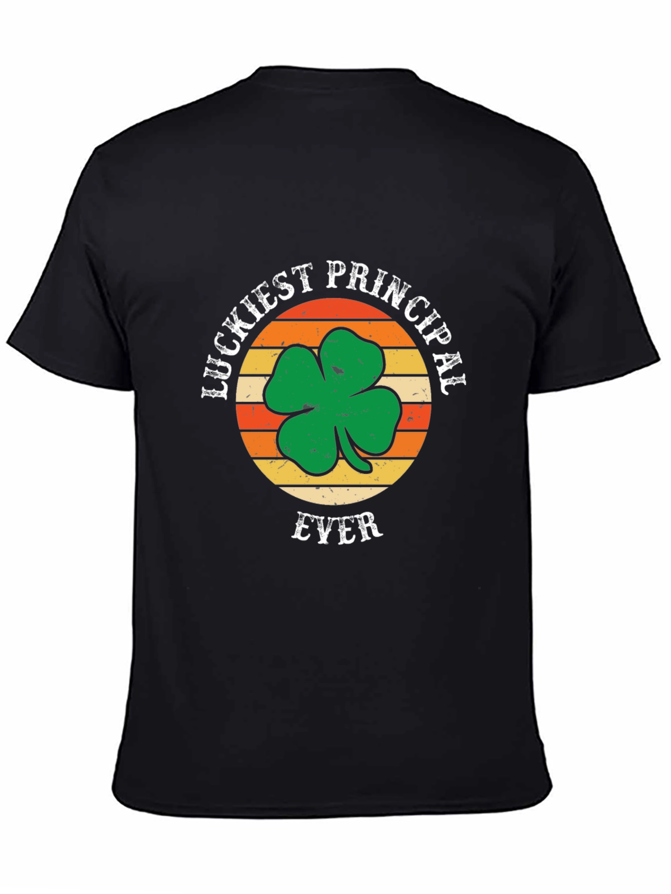Luckiest Principal Ever T-Shirt - St. Patricks Day Tee