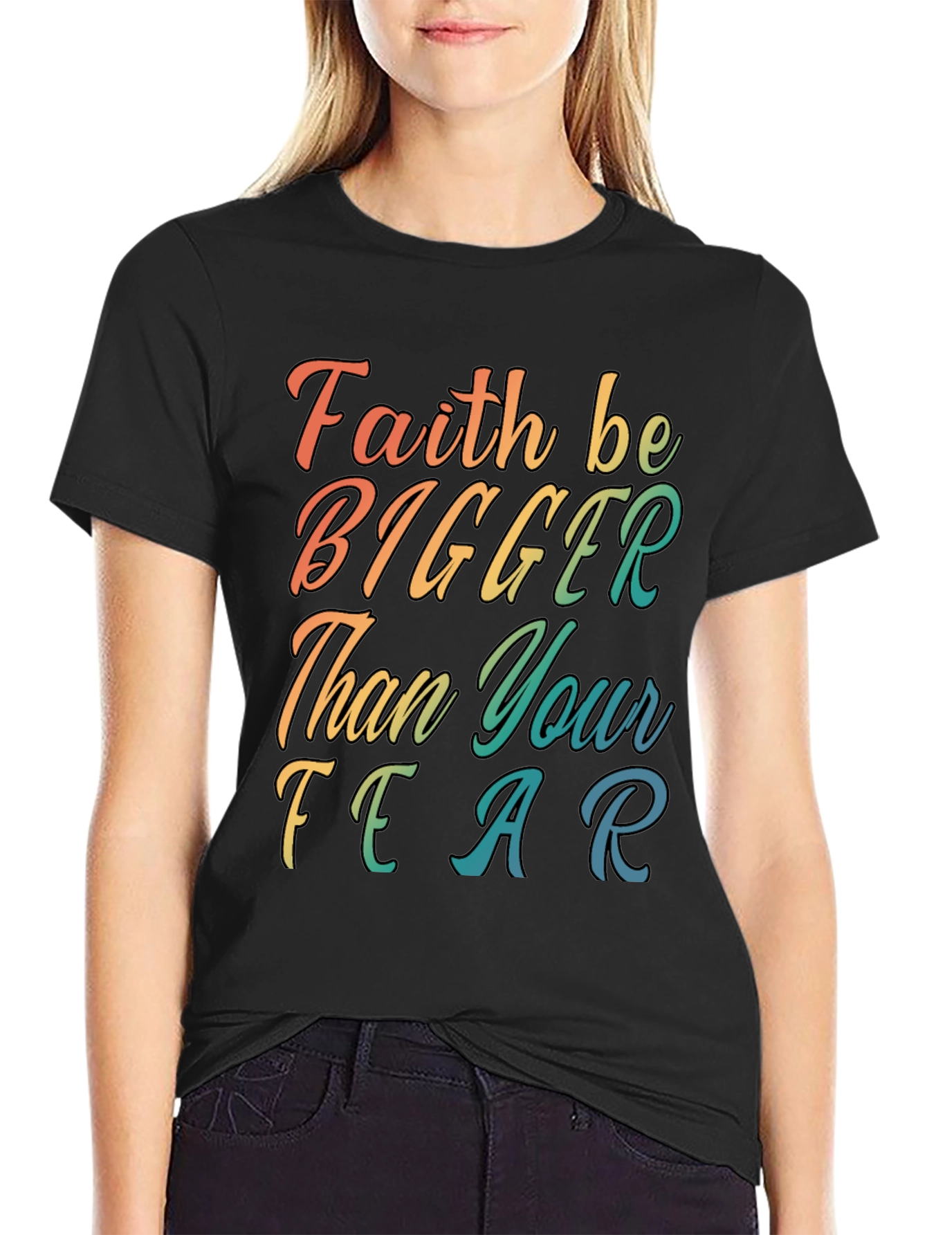 Faith Bigger Than Fear Graphic Tee - Black