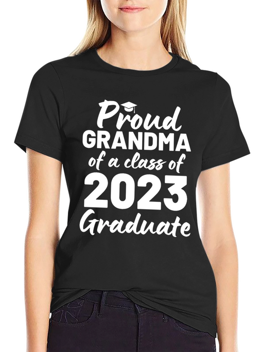 Proud Grandma Class of 2023 Graduate T-Shirt
