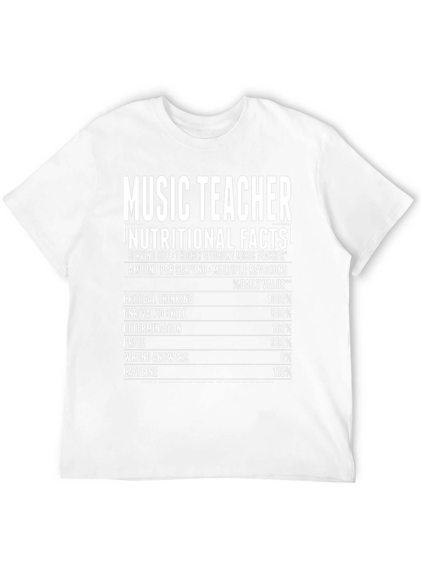 Music Teacher Nutritional Facts Funny T-Shirt