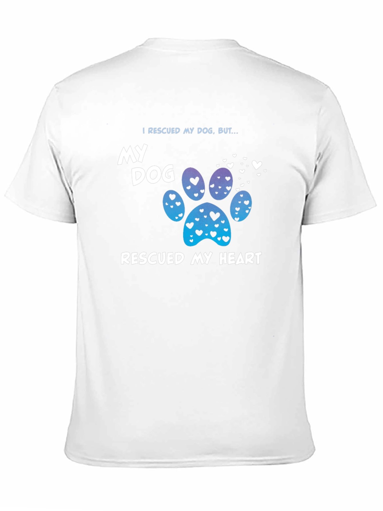 Rescued Dog Rescued Heart T-Shirt