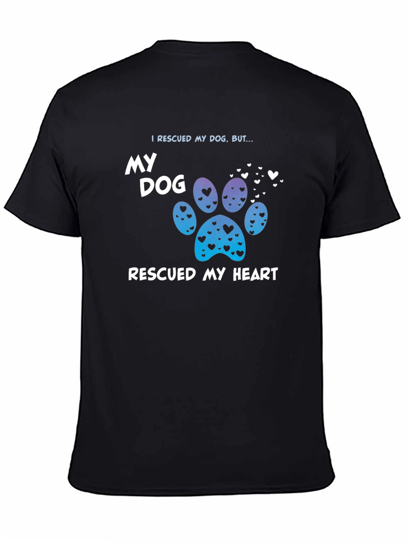 Rescued Dog Rescued Heart T-Shirt