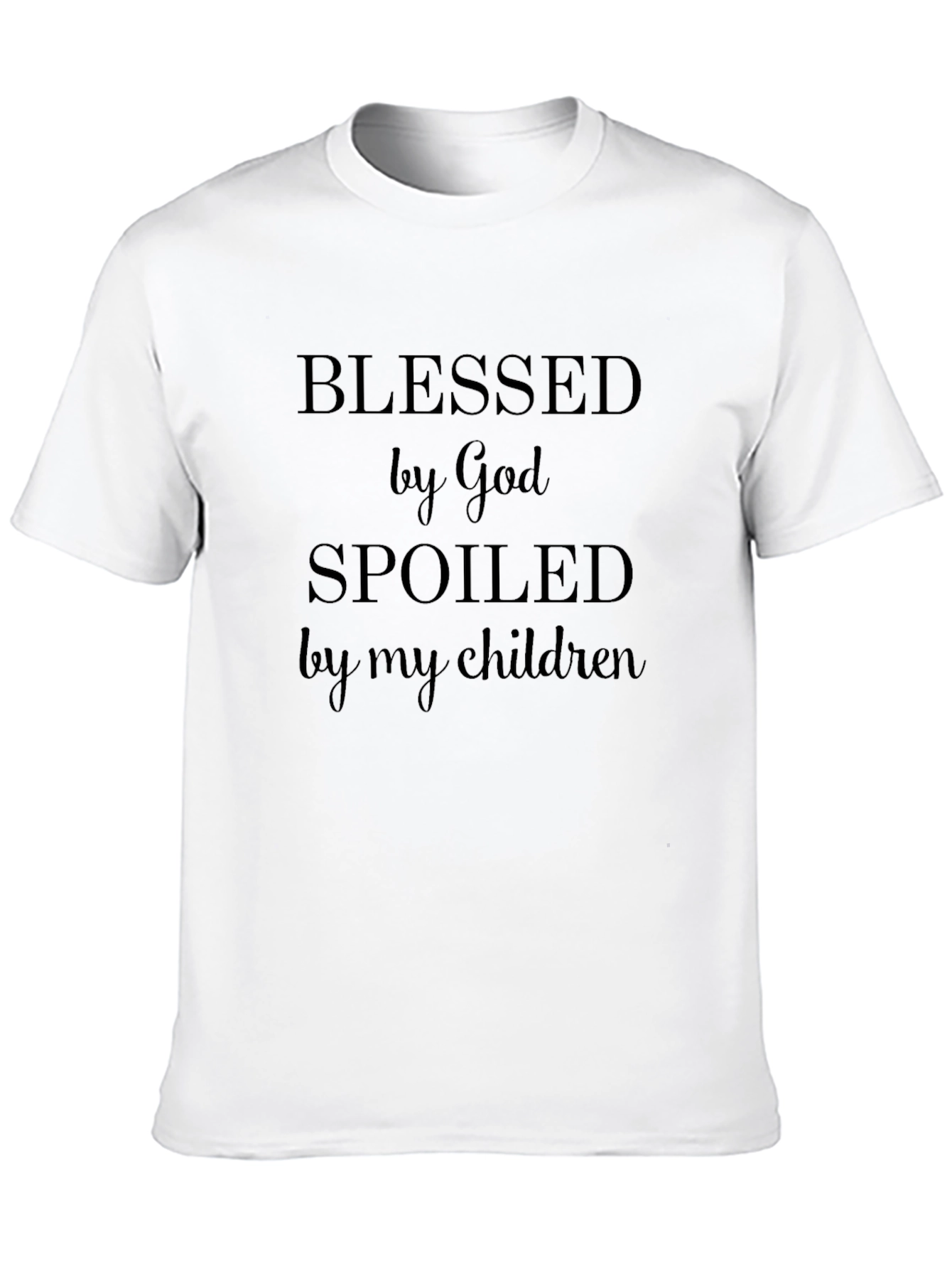 Blessed by God Spoiled by my Children Tee