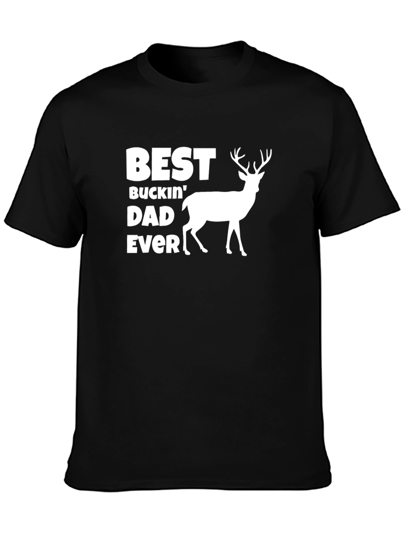 Best Buckin Dad Ever T-Shirt