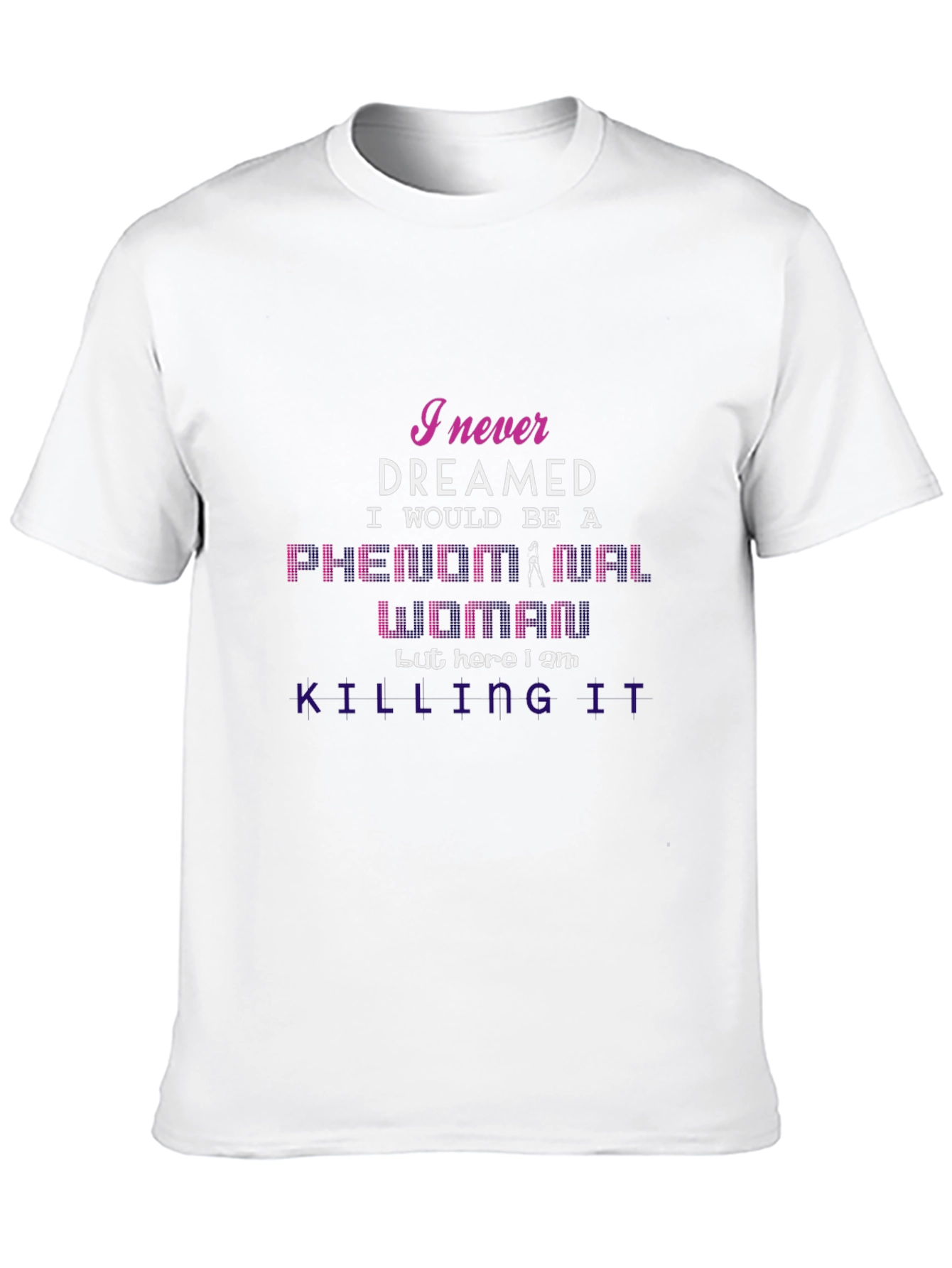 Phenomenal Woman Graphic T-Shirt