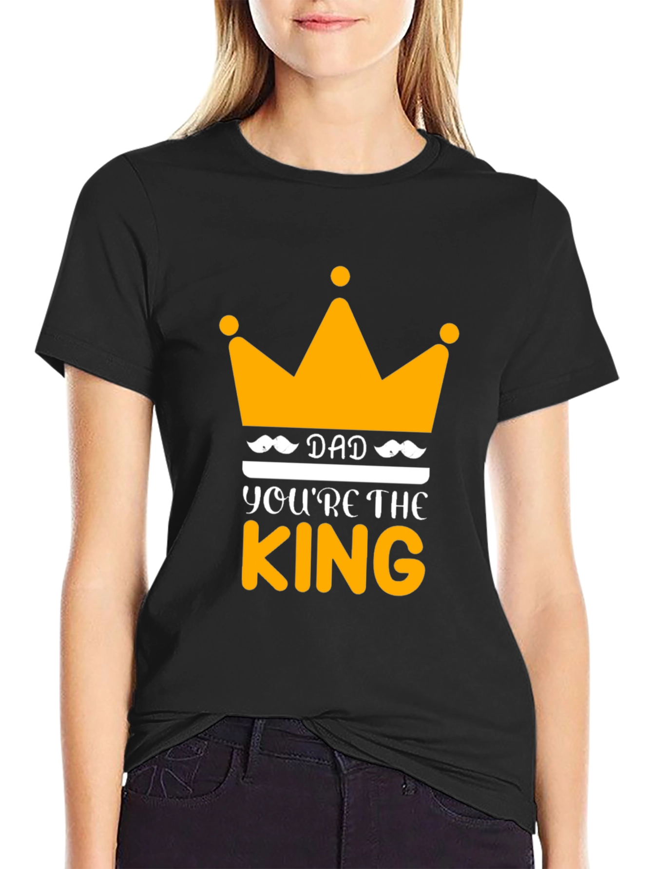 Dad Youre The King Black T-Shirt
