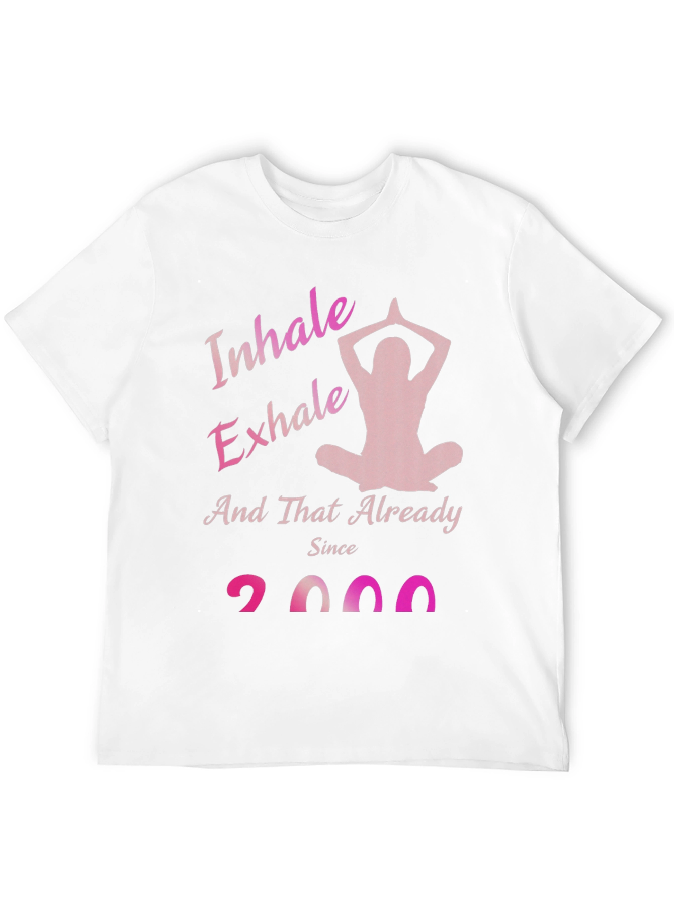 Inhale Exhale Yoga Pose T-Shirt - Since 2000