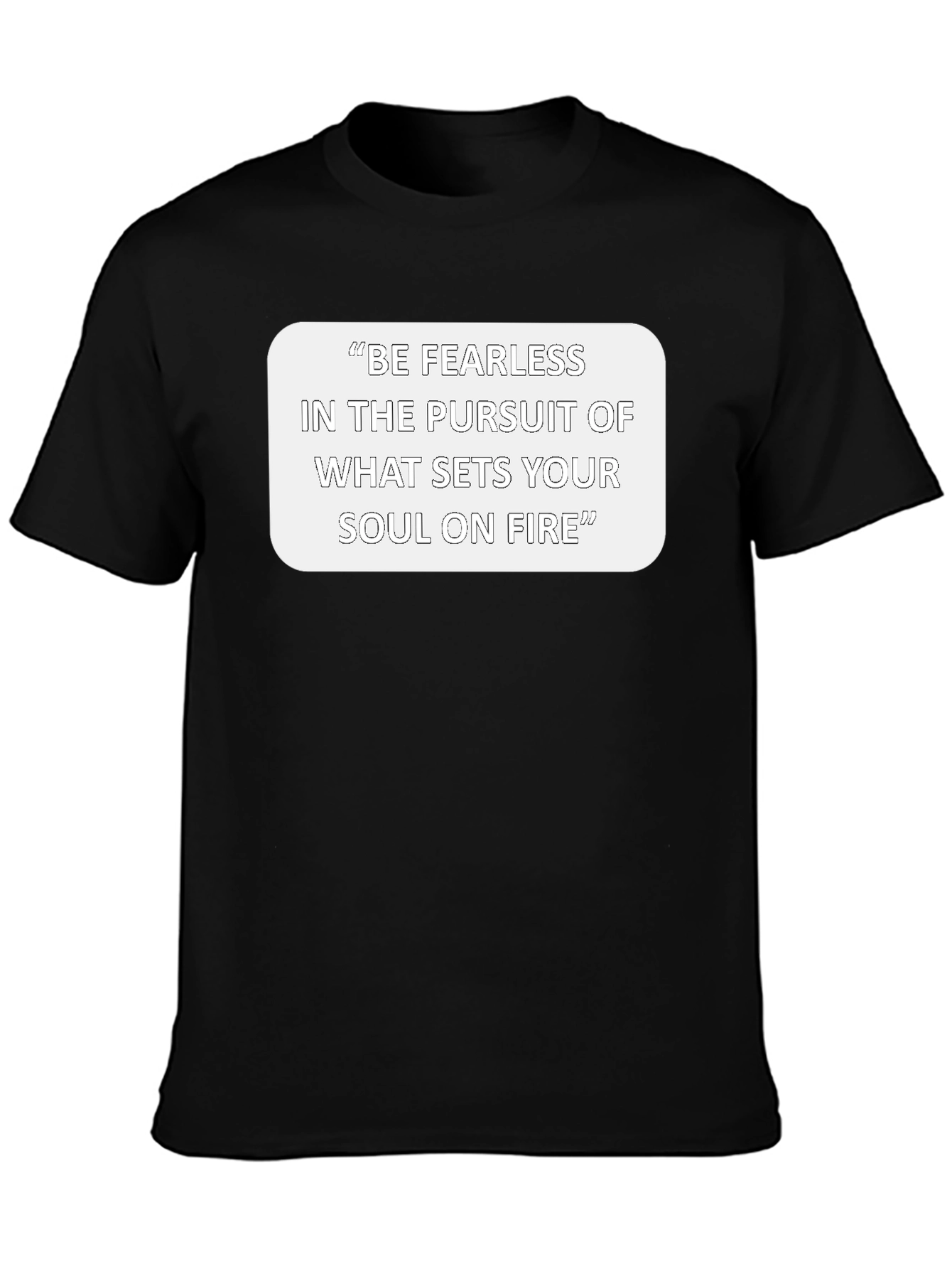 Fearless Pursuit Graphic T-Shirt - Motivational Tee
