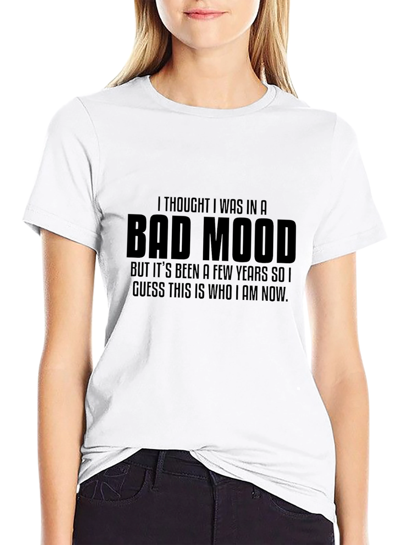 Bad Mood Statement T-Shirt Funny Sarcastic Tee