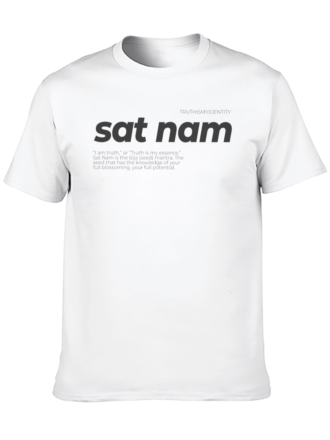 Sat Nam T-Shirt - Truth is My Identity