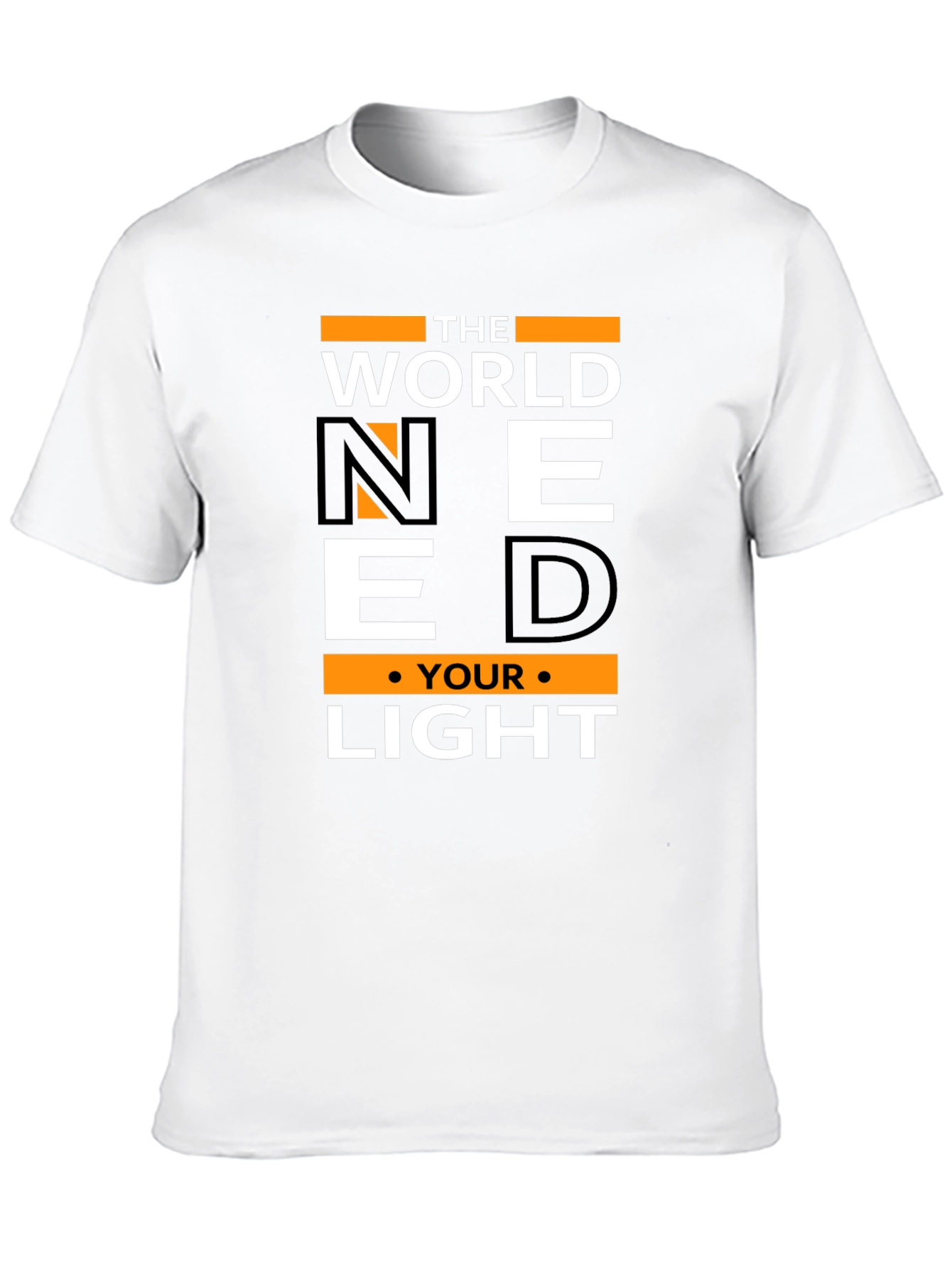 Motivational Need Your Light Graphic T-Shirt