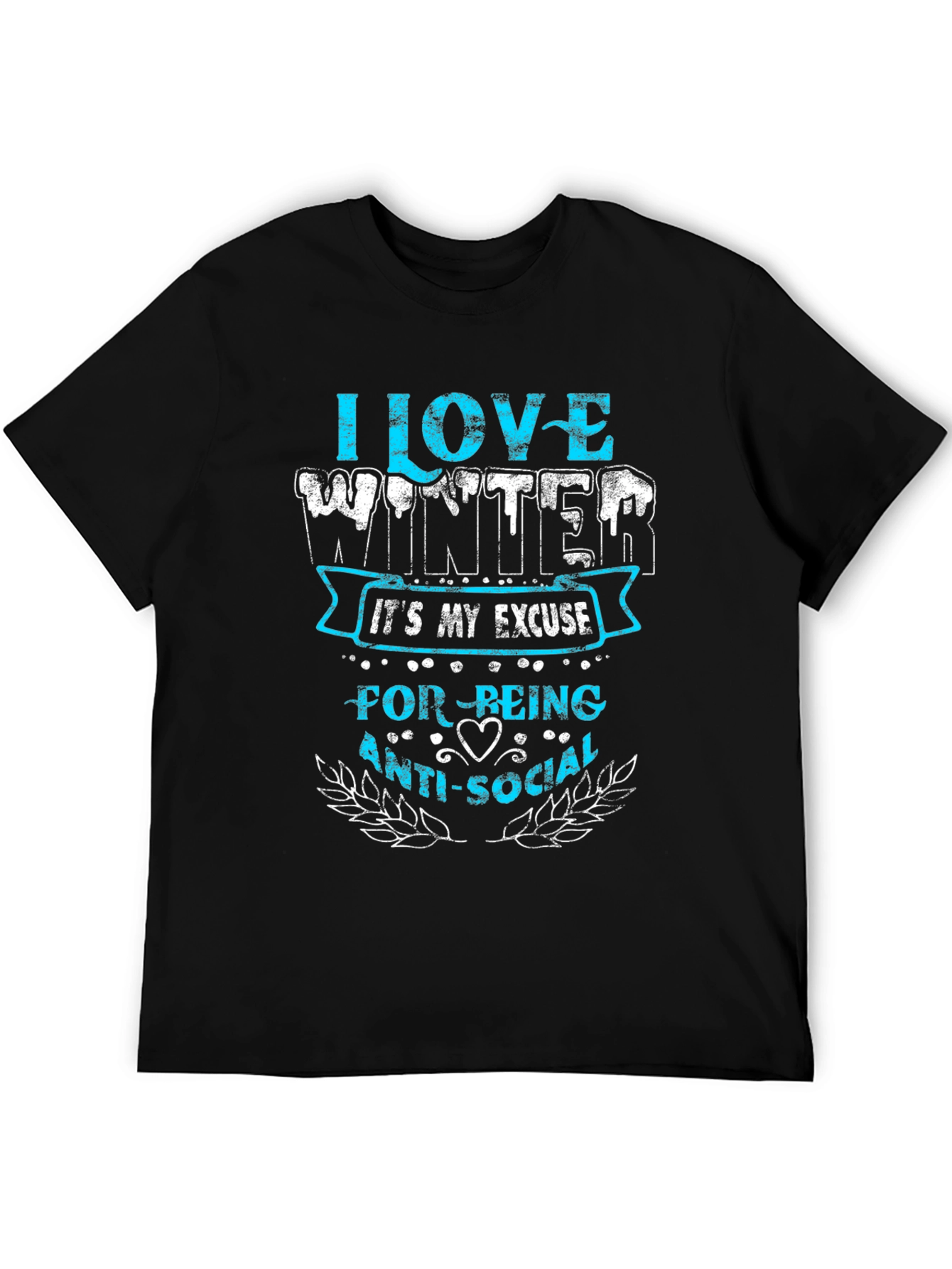 I Love Winter Anti-Social T-Shirt