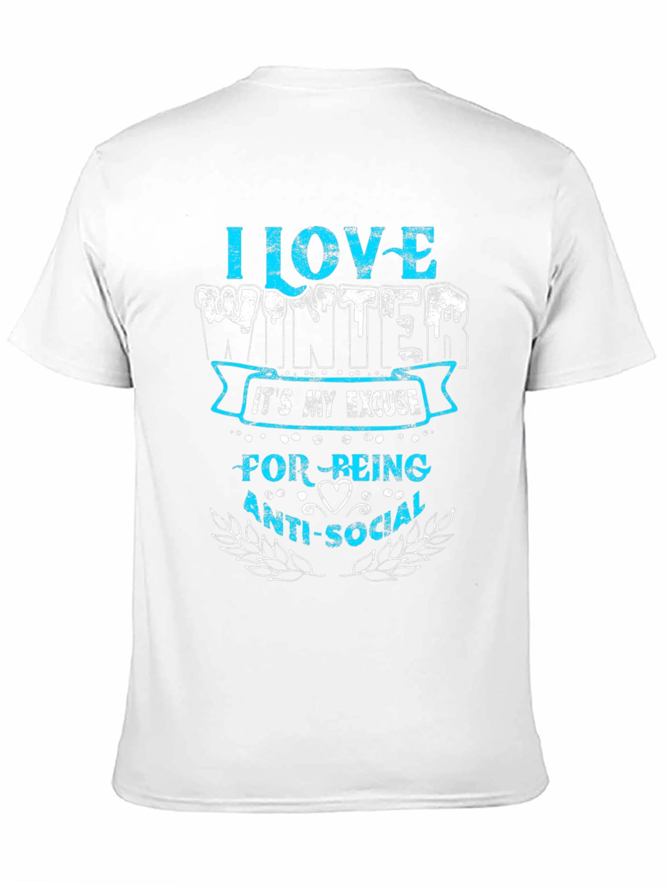 I Love Winter Anti-Social T-Shirt